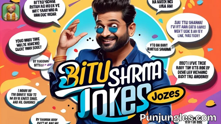 505+ Bittu Sharma Jokes: A Laugh Riot to Brighten Your Day
