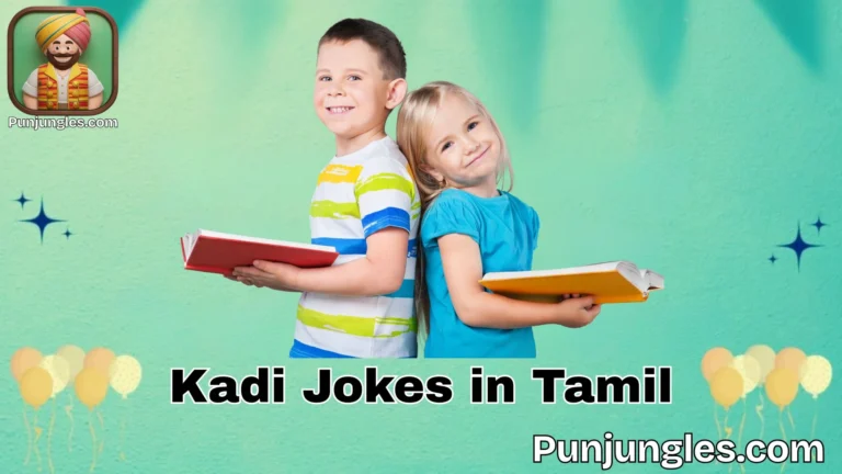 505+ Kadi Jokes in Tamil: The Ultimate Collection of Fun and Laughter