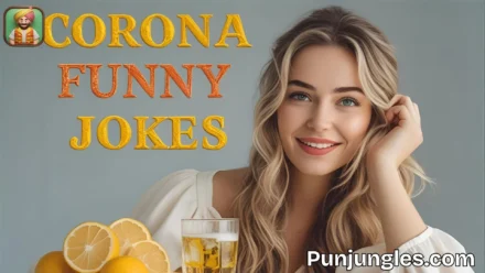 501+ Corona Funny Jokes 2025