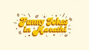 505+ Funny Jokes in Marathi