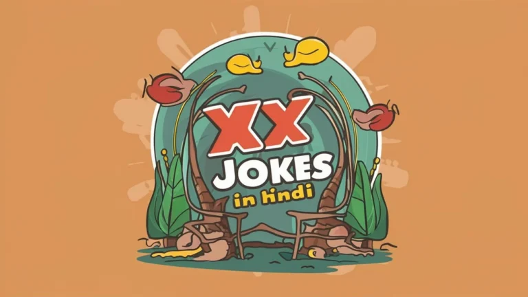 501+ XXX Jokes in Hindi: सबसे मजेदार और हँसी रोकने वाले चुटकुले