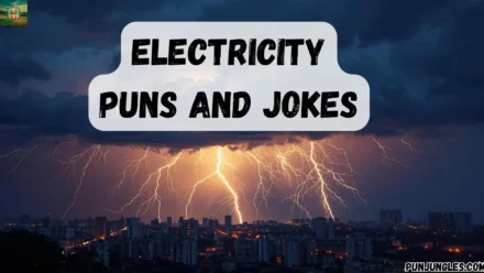 501+ Electricity Puns and Jokes 2025-2026
