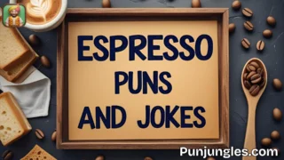 501+ Espresso Puns and Jokes 2025