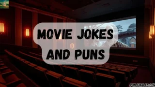 570+ Movie Jokes and Puns 2025-2026