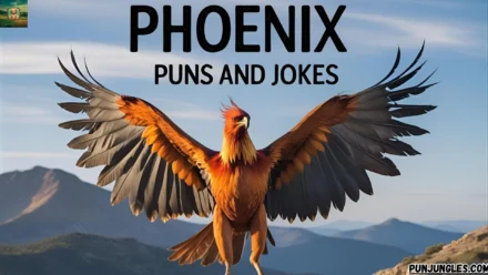 501+ Phoenix Puns and Jokes 2025