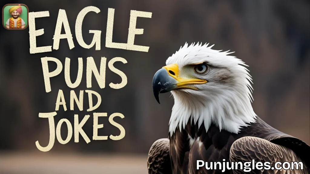 Eagle Puns and Jokes