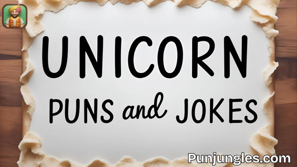 Unicorn Puns and Jokes