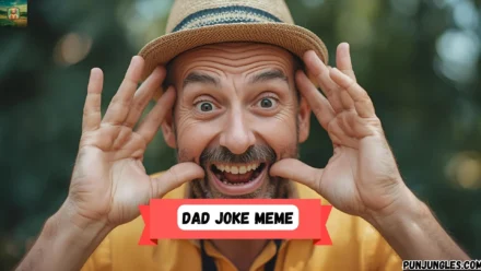 501+ Dad Joke Meme 2025-2026