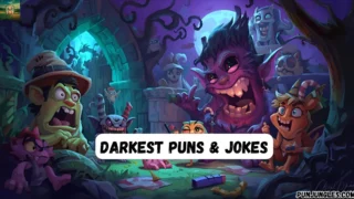 501+ Darkest Puns & Jokes 2025-2026: Laugh on the Dark Side