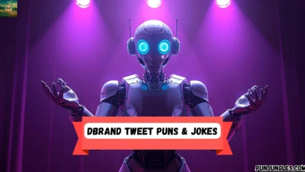501+ Dbrand Tweet Puns & Jokes 2025-2026