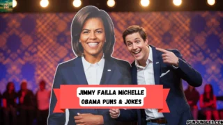 501+ Jimmy Failla Michelle Obama Puns & Jokes 2025-2026 🤣✨
