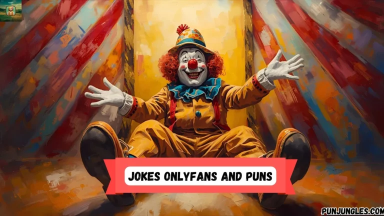 501+ Jokes OnlyFans and Puns 2025-2026