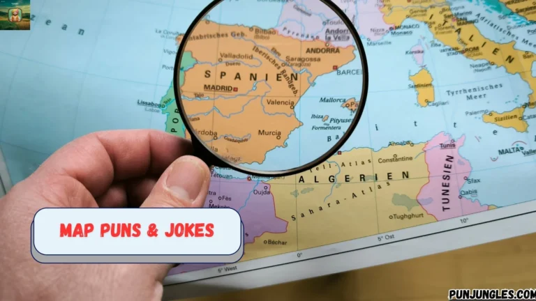 501+ Map Puns & Jokes 2025-2026