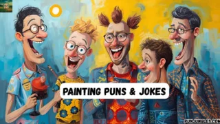 501+ Painting Puns & Jokes 2025-2026