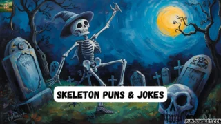 501+ Skeleton Puns & Jokes 2025-2026 ☠️💀